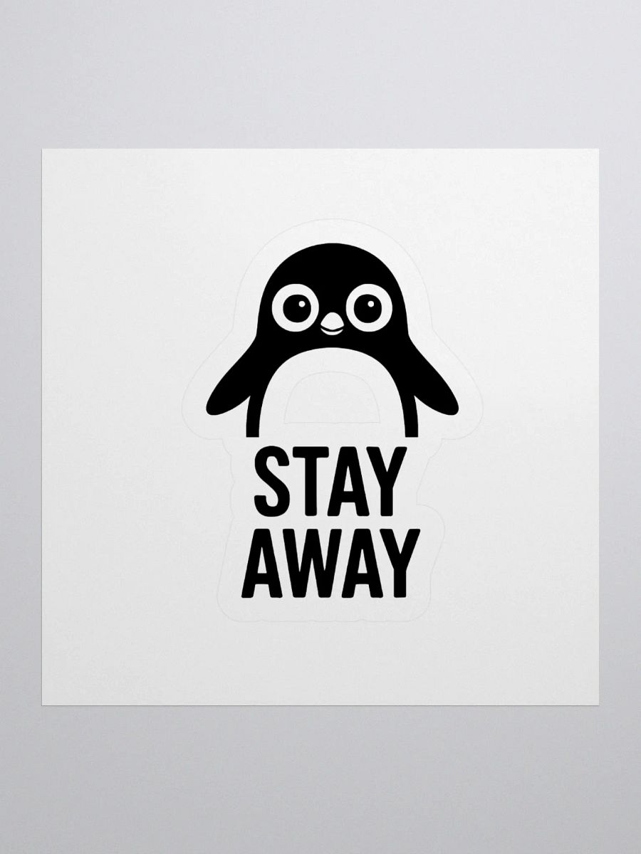Quirky Penguin Stay Away Kiss Cut Stickers product image (3)