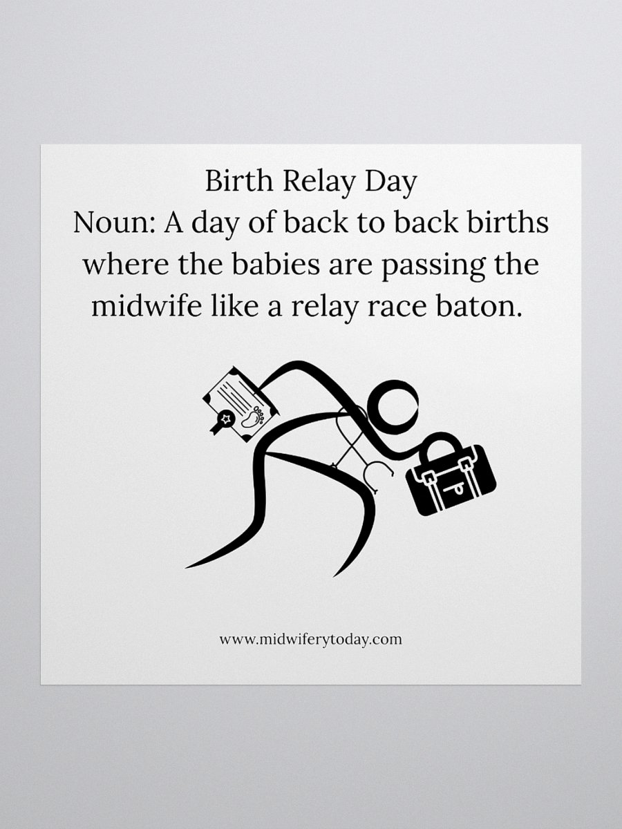 Midwifery Today Birth Relay Day Sticker product image (2)