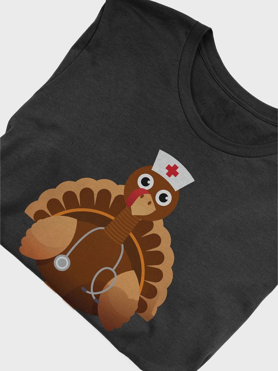🦃 Turkey Nurse T-Shirt | Funny Thanksgiving Nurse Shirt | Cute Healthcare Worker Fall Tee product image (36)