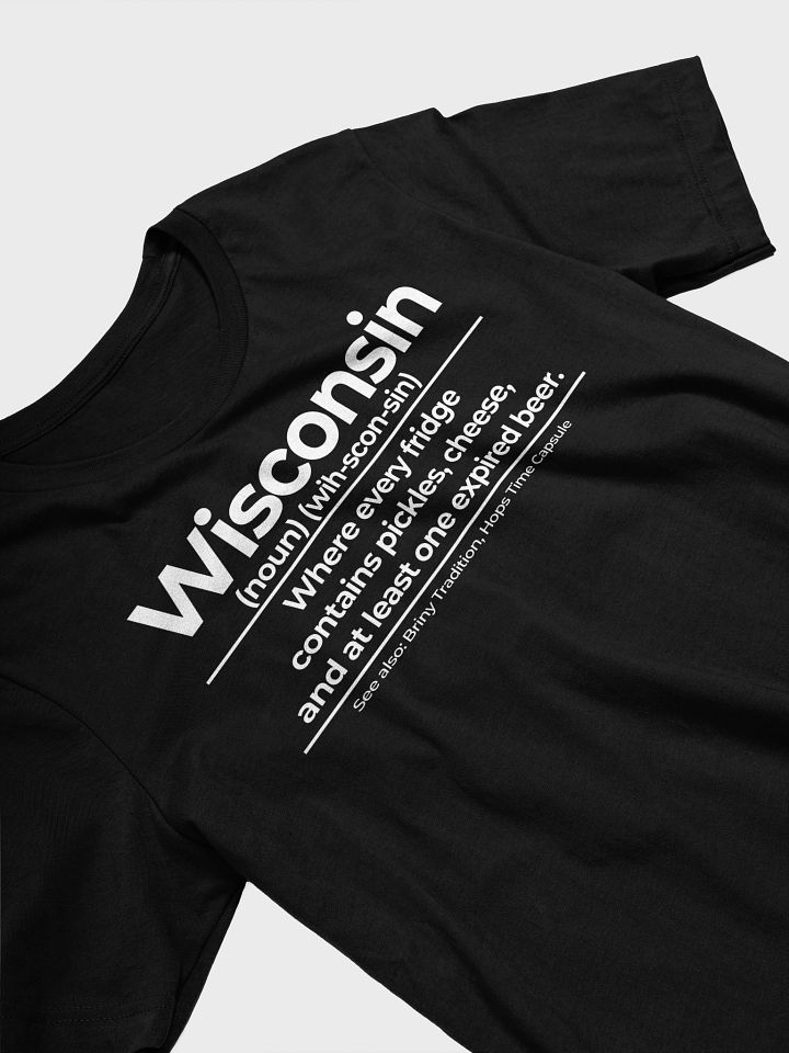 Expired – The Wisconsin Moments Collection – Unisex T-Shirt product image (1)