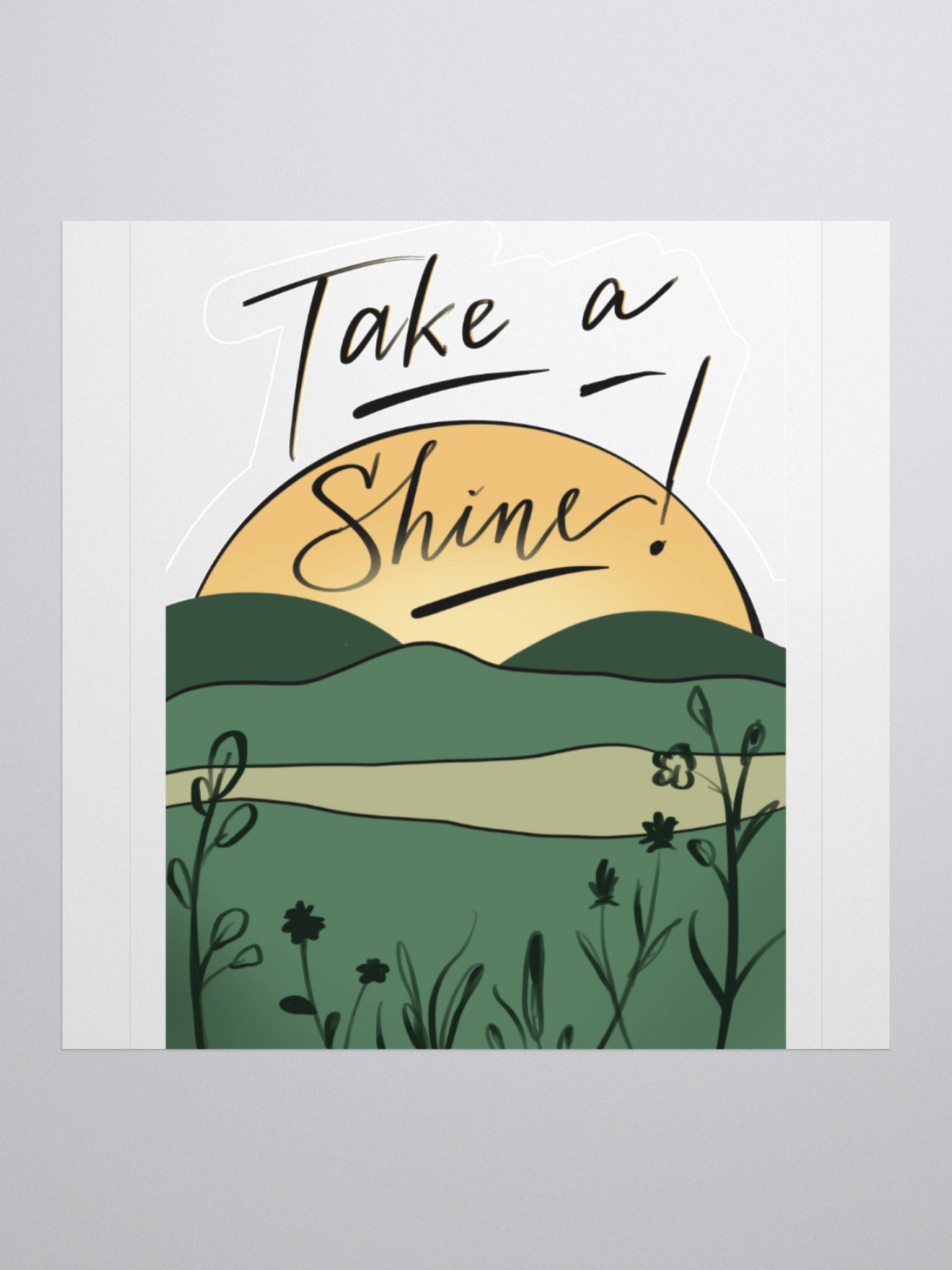 Take a Shine Sticker product image (1)