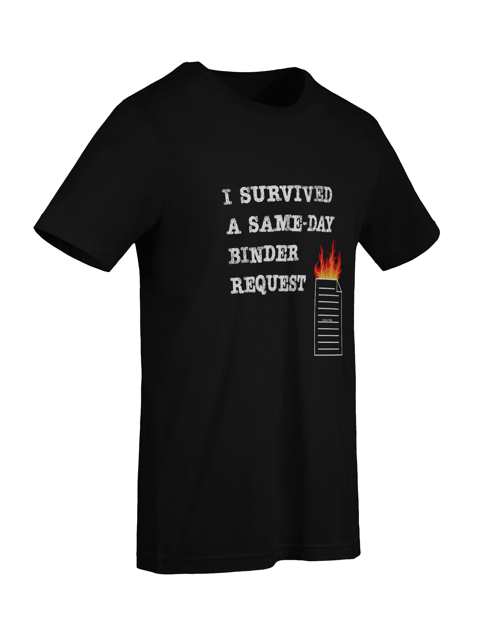 Survived Same-Day Binder T-Shirt product image (94)