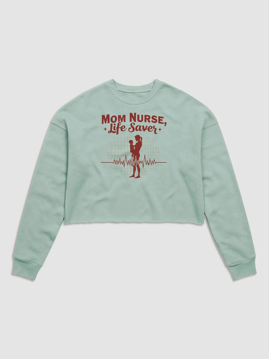 Life Saver Mom Nurse Crop Sweatshirt product image (13)