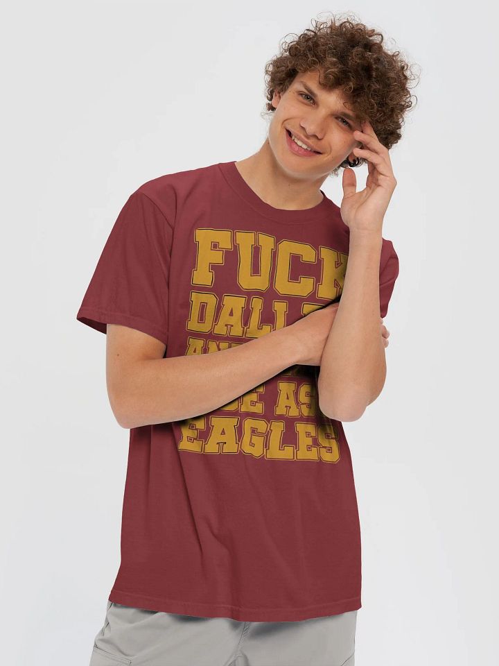 Fuck Dallas and Them Hoe Ass Eagles Shirt product image (2)