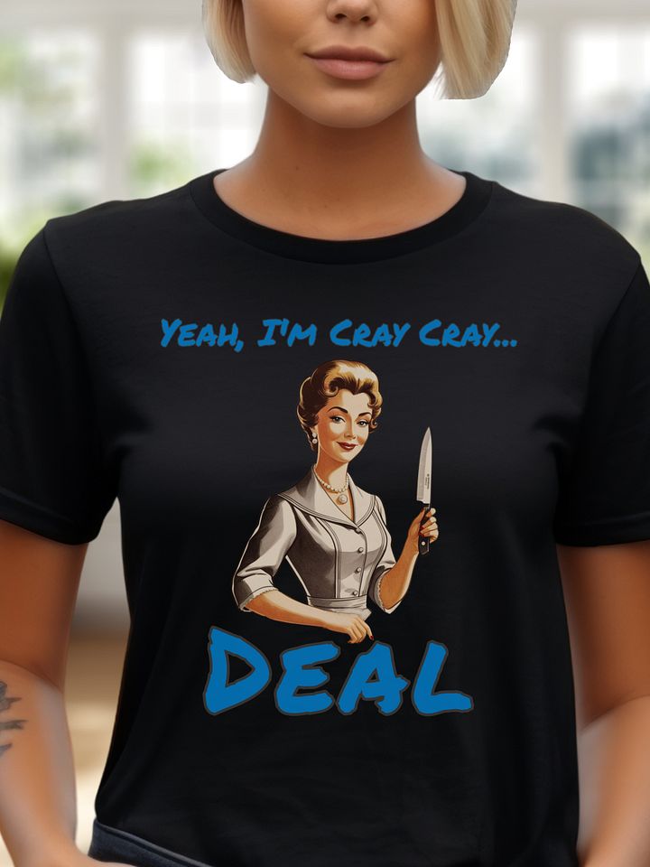 Yeah I'm Cray Cray - Bella Canvas 3001 Unisex Staple T-Shirt product image (1)