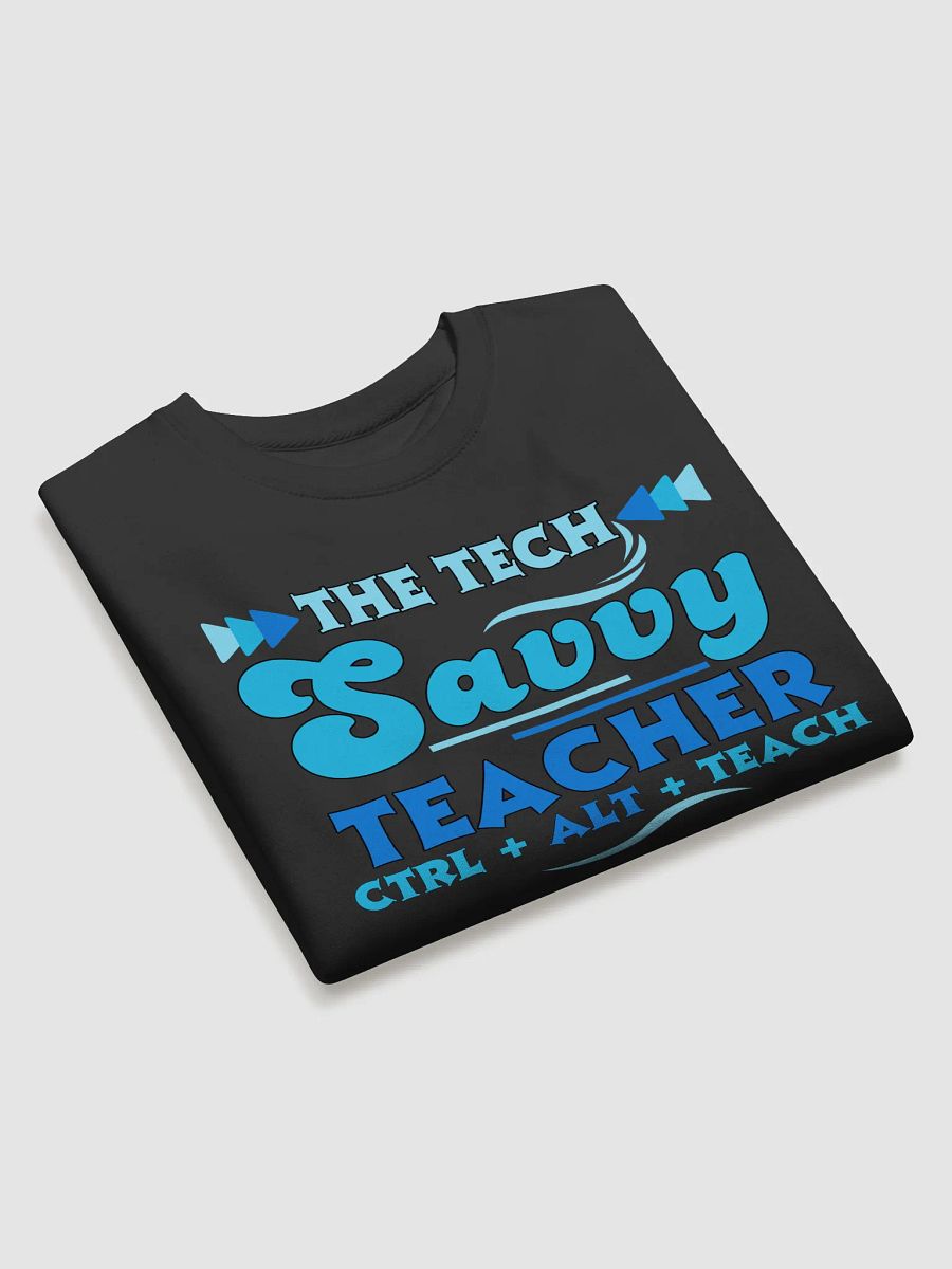 The Tech Savvy Teacher, Ctrl + Alt + Teach Heritage Sweatshirt product image (15)