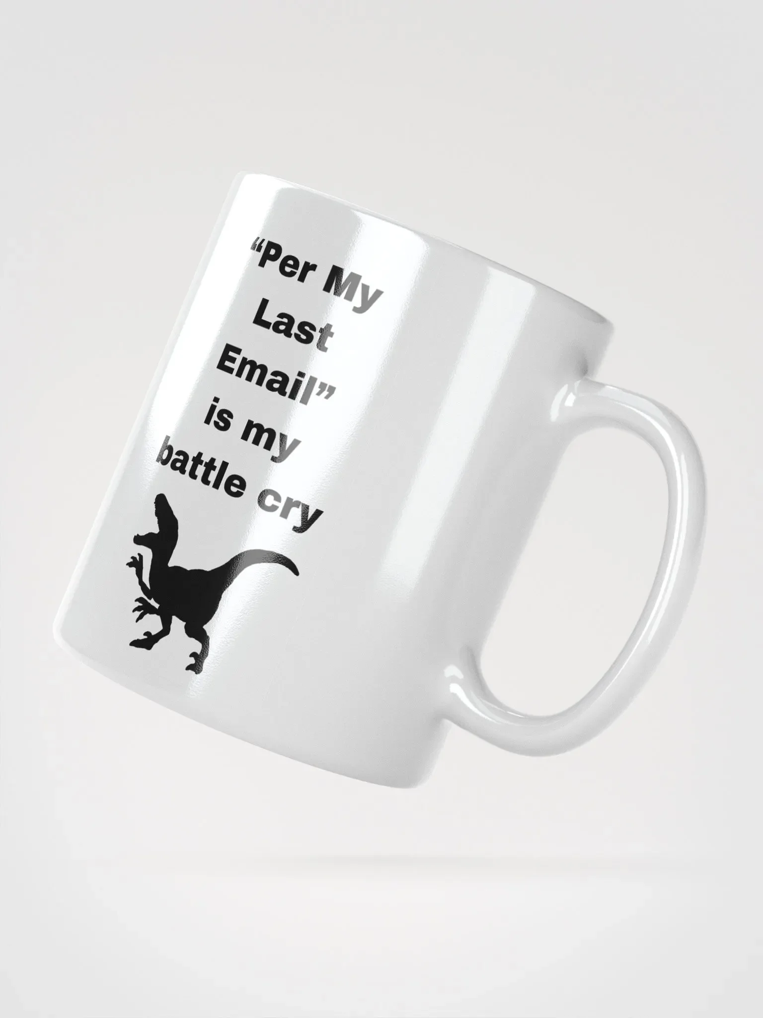 The “Per My Last Email” Dino Mug – Unleash the Office Beast product image (4)