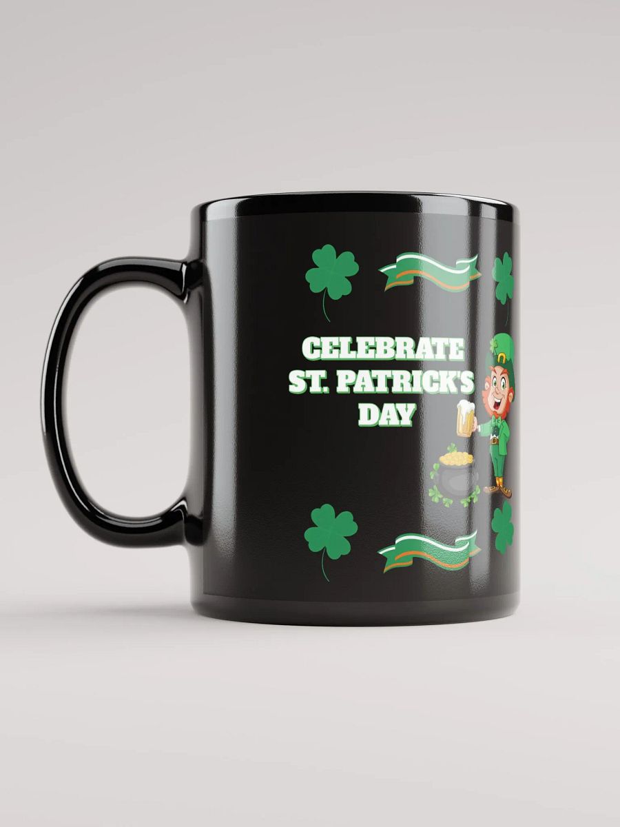 Celebrate St. Patrick's Day Holiday Black Mug product image (12)
