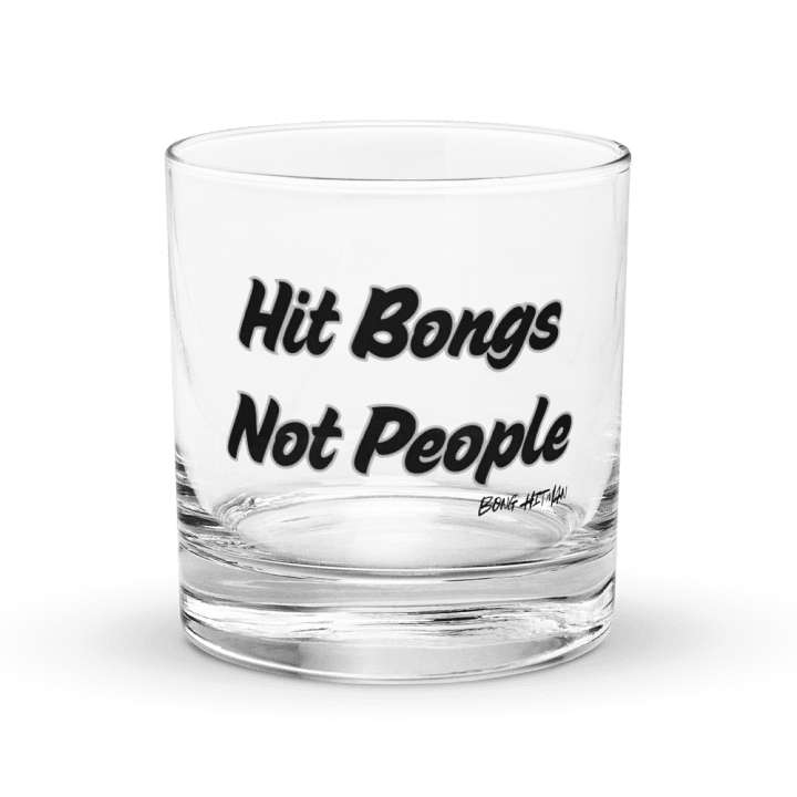 Hit Bongs Not People Rocks Glass product image (1)