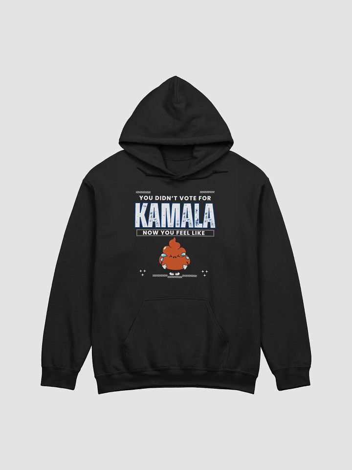 You Didn't Vote For Kamala product image (1)