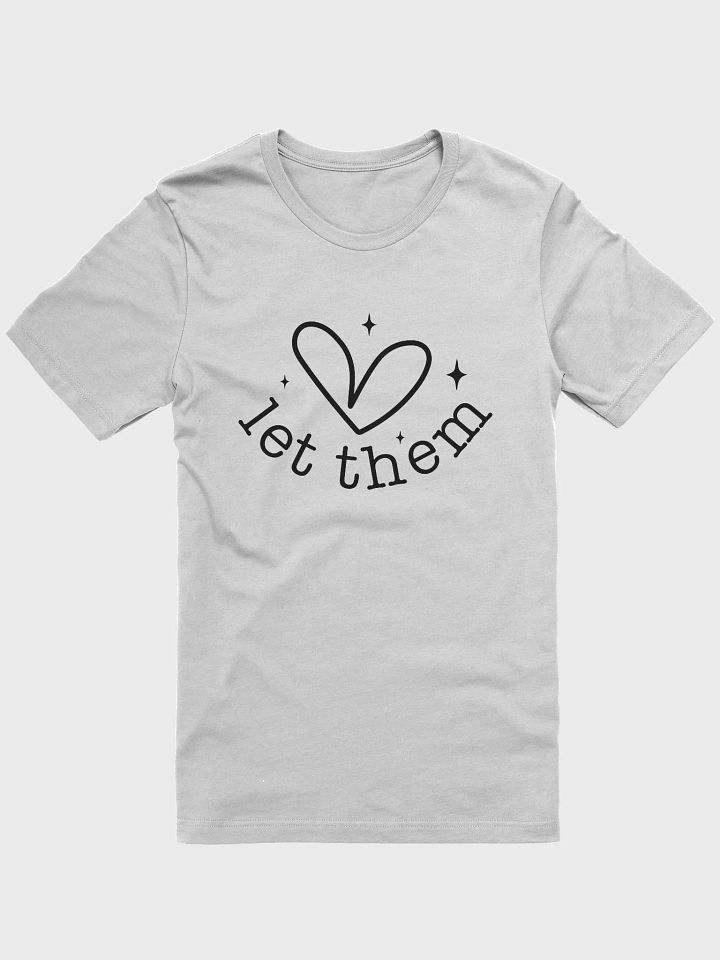 Let Them Tee product image (1)