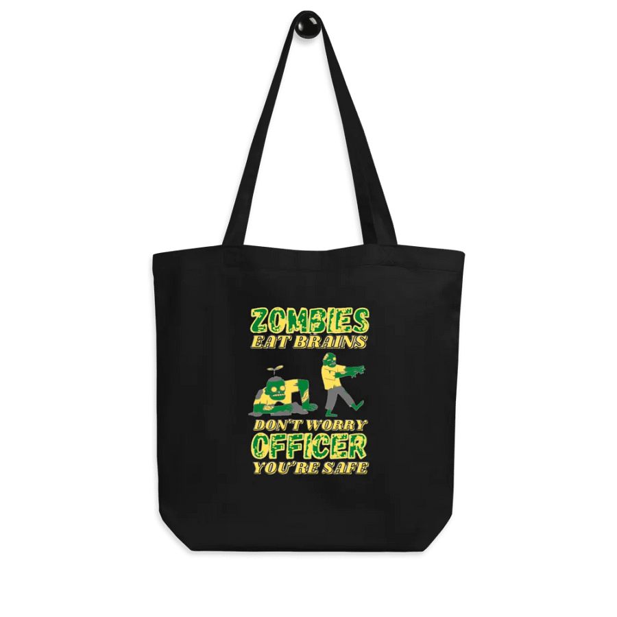 ZOMBIES EAT BRAINS, YOU'RE SAFE OFFICER product image (8)