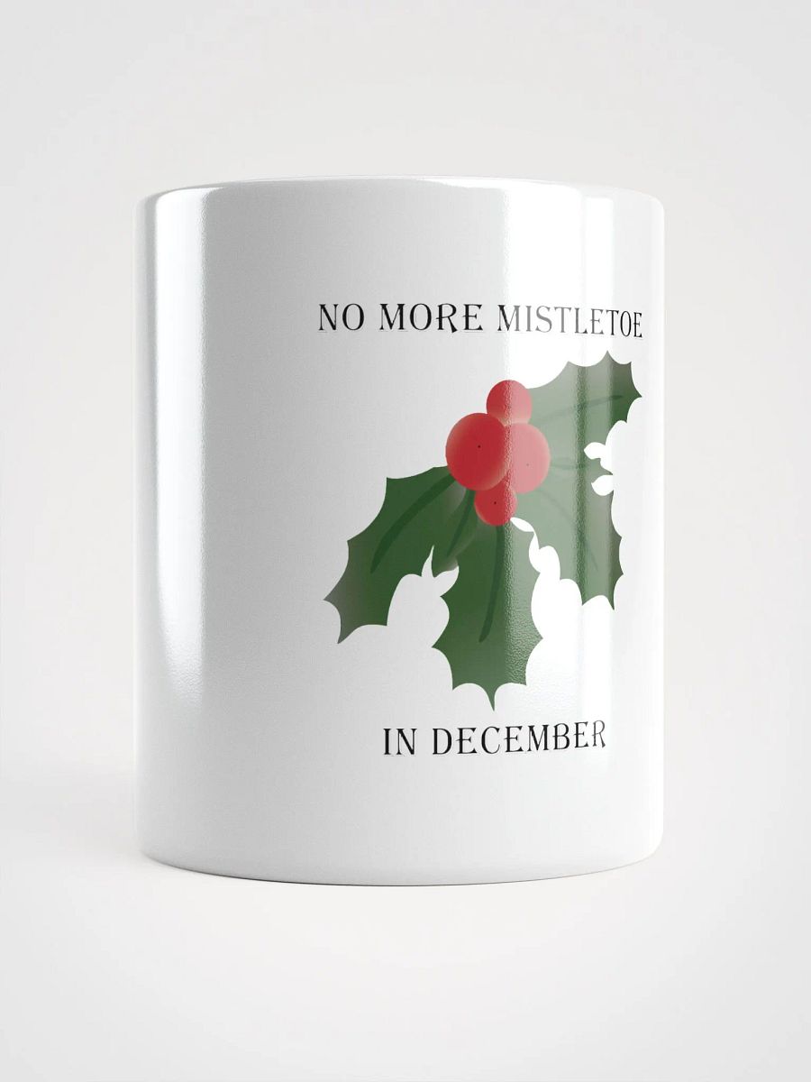 No More Mistletoe in December Illustration Mug product image (1)