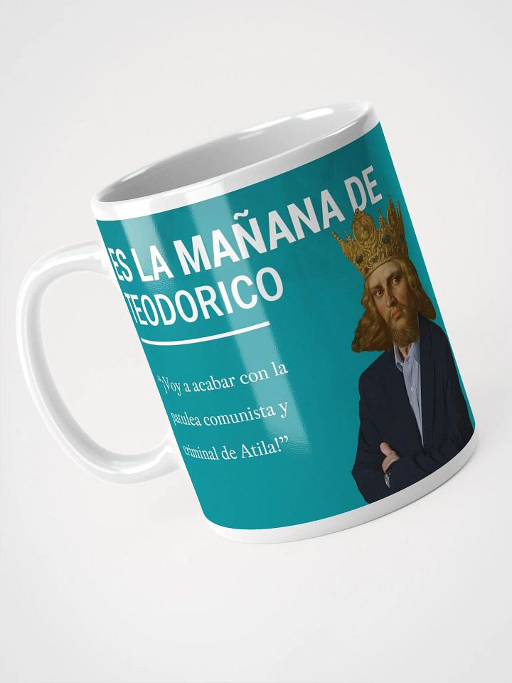 Taza Es la mañana de Teodorico product image (2)