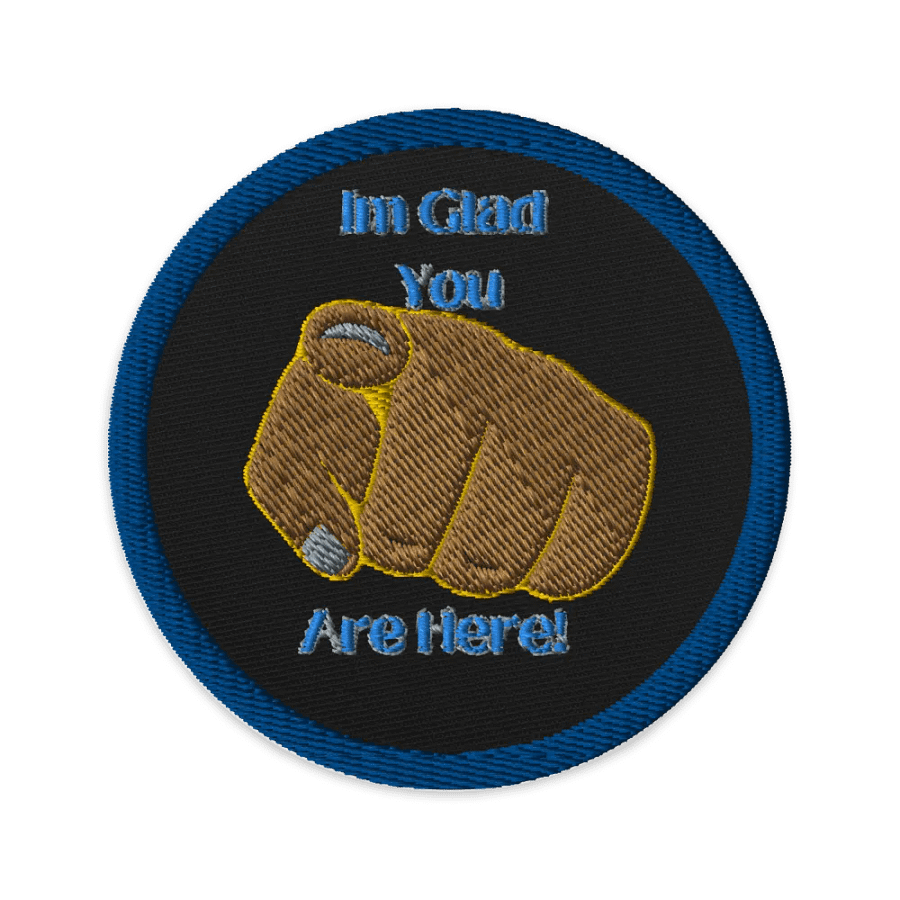 Im Glad you are here! Patch product image (1)