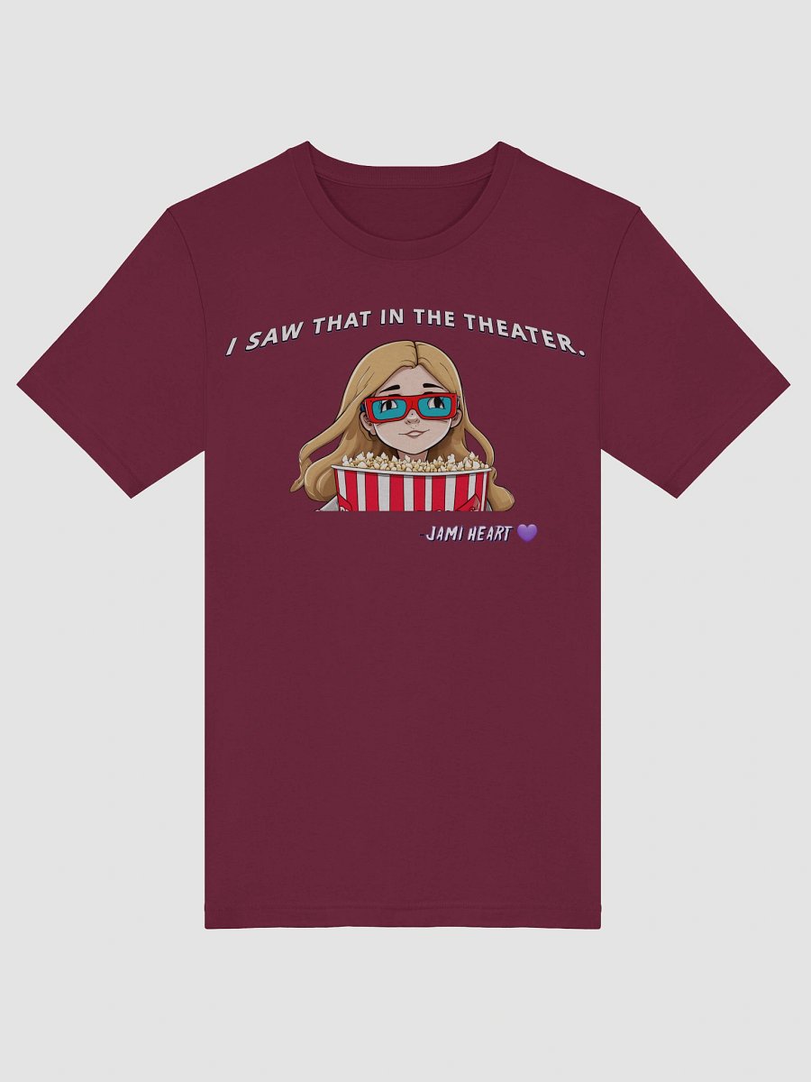 I Saw That in the Theater Tee White Lettering product image (29)