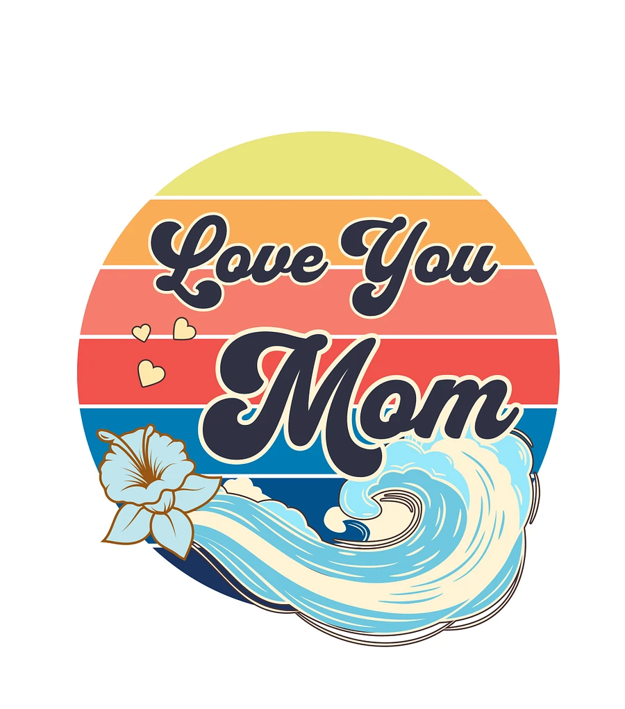 Love You Mom PNG, JPG, PDF, Love you Mother, Mother's day Gift IdeasNew Product product image (3)