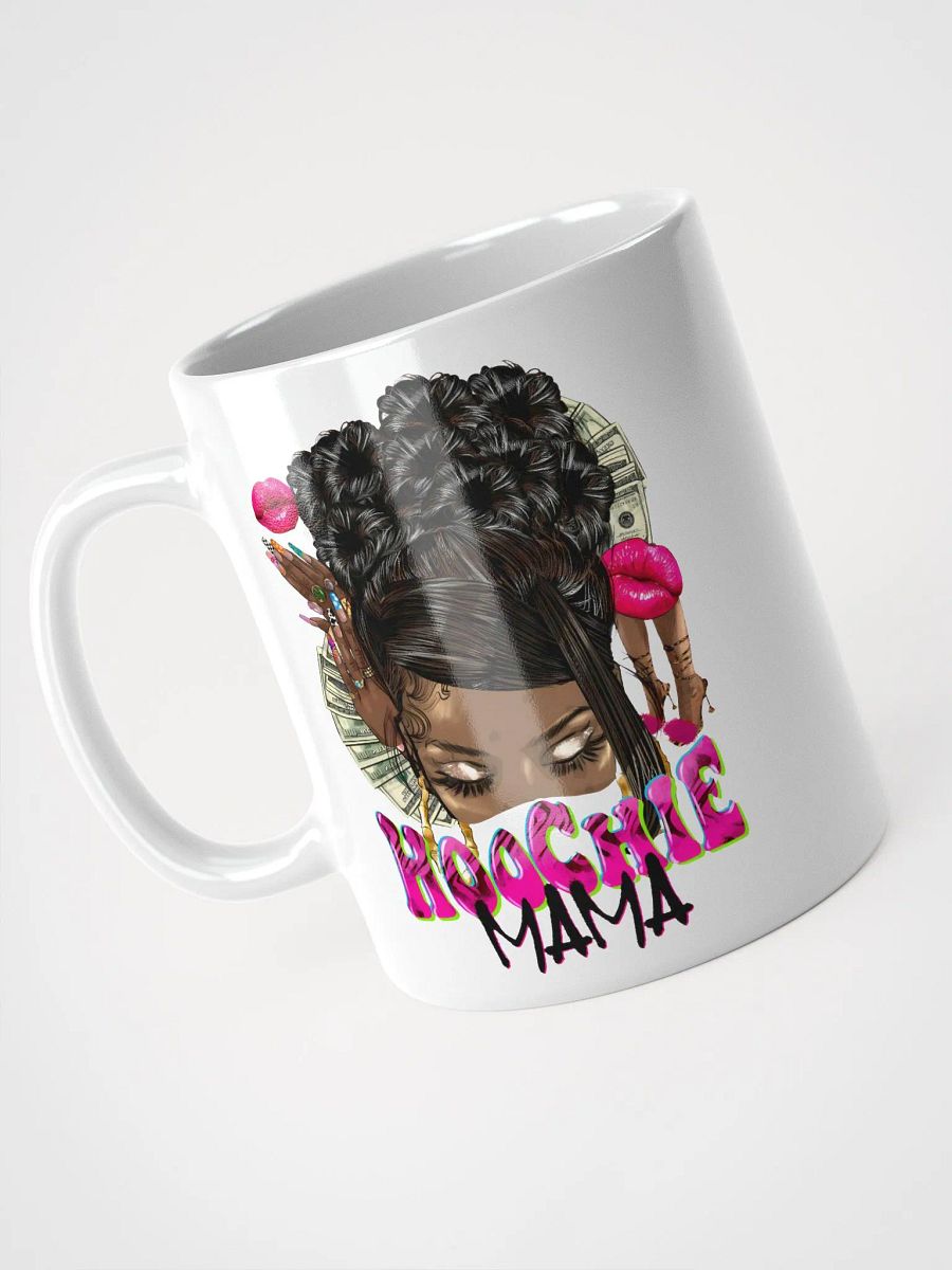 Hoochie Mama Mug – Bold, Beautiful & Unapologetic! product image (3)
