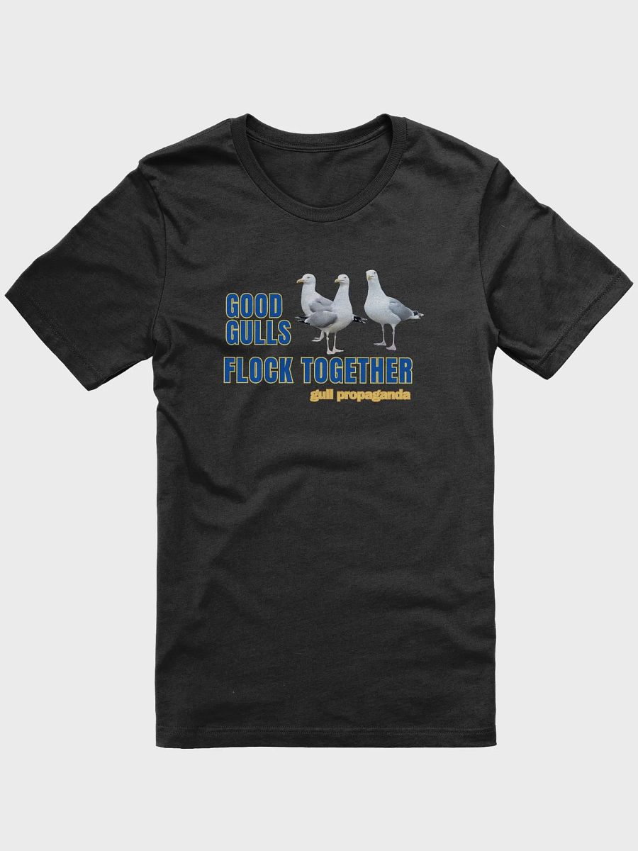 Good Gulls Flock Together - Gull Propaganda Supersoft T-shirt product image (6)