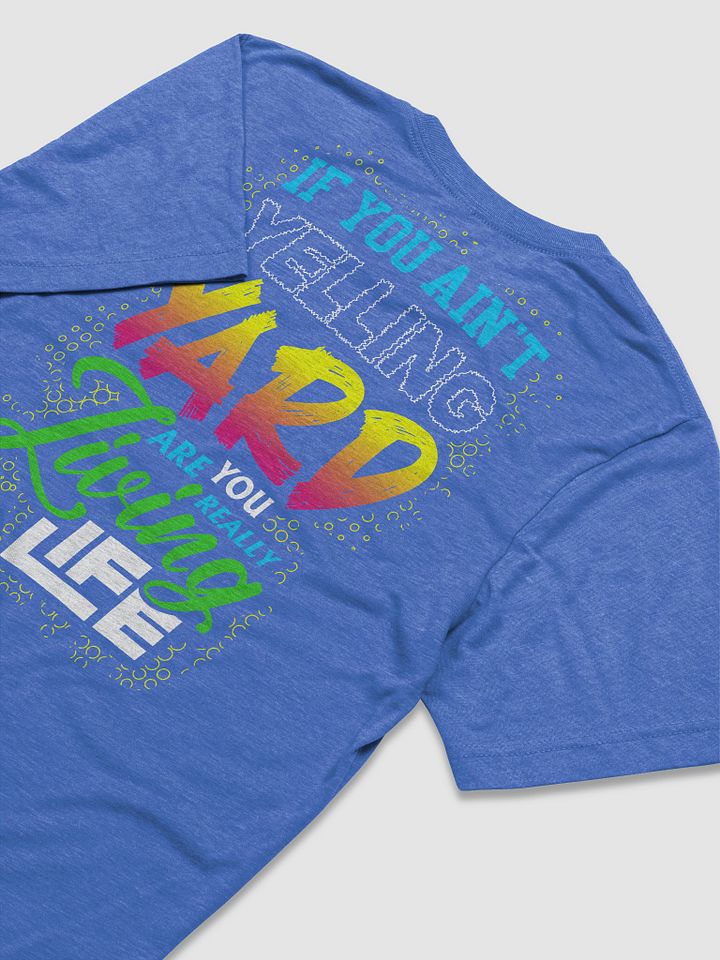 Premium Tee Just Yell Yard product image (1)
