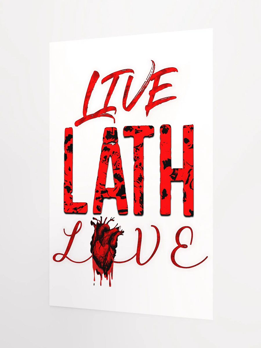 Matte Poster Live Lath Love (WHITE) product image (3)