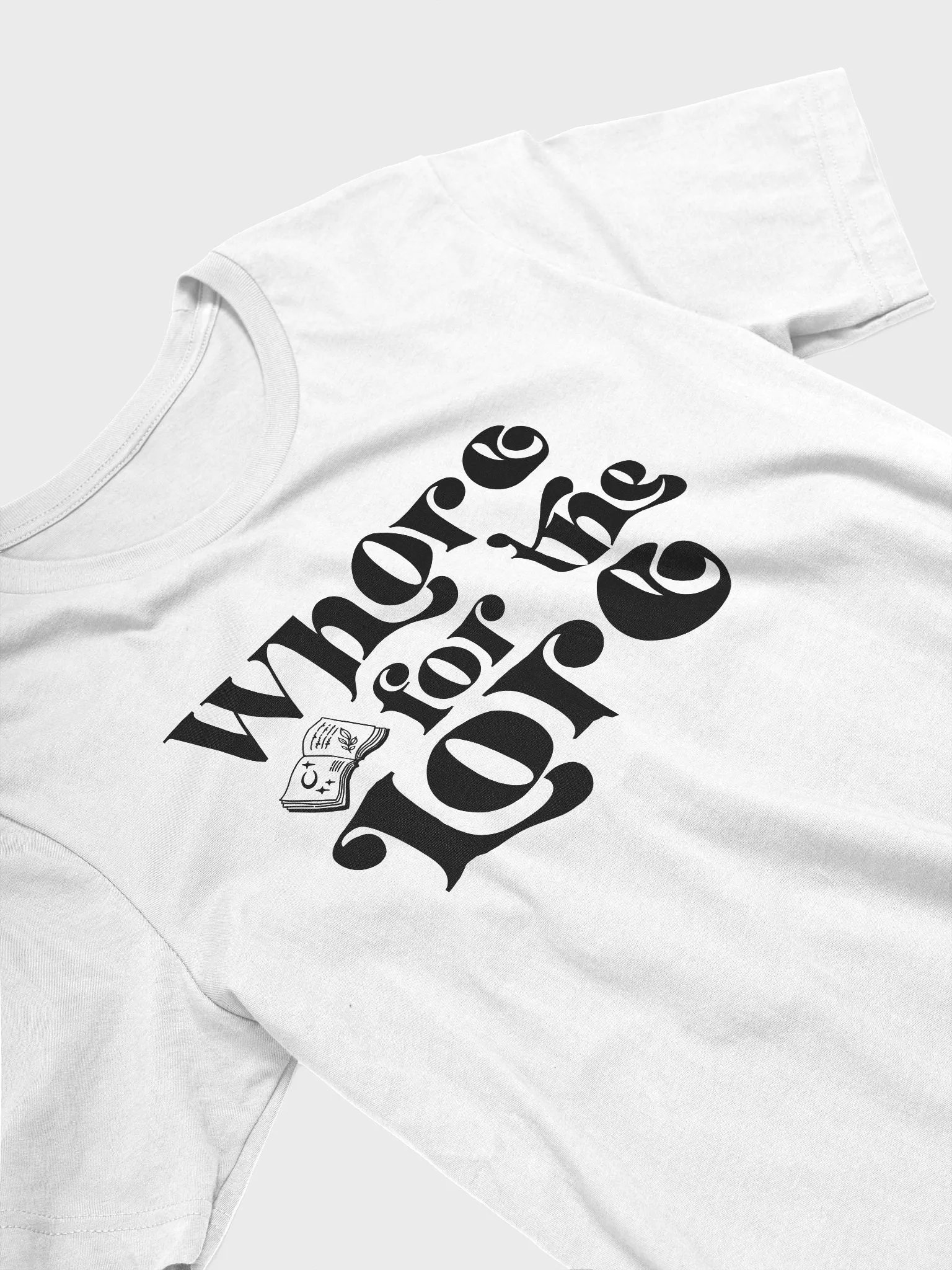 Whore for the Lore Supersoft T-Shirt product image (4)