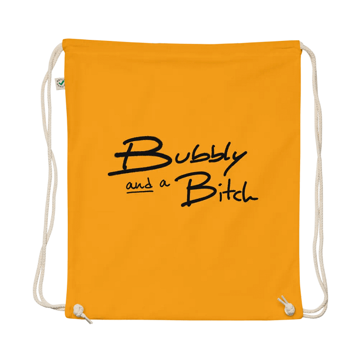 Bubbly and a B*tch cotton drawstring bag product image (2)