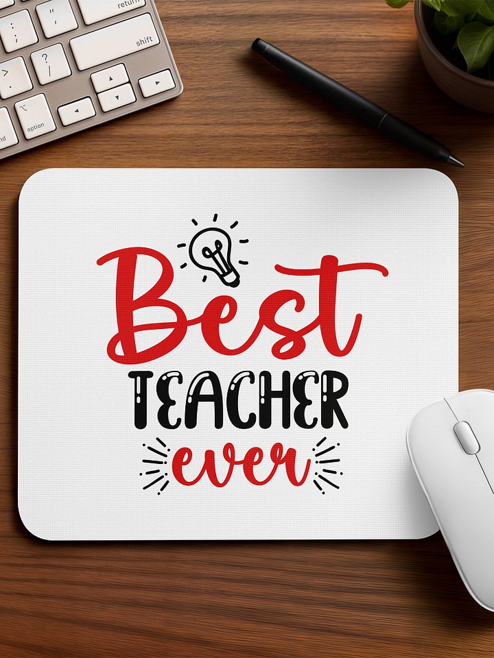 Best teacher ever Mouse Pad product image (2)