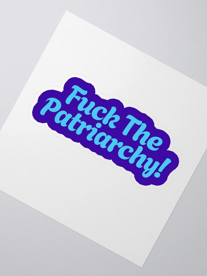 "Fuck The Patriarchy" Kiss Cut Stickers product image (2)