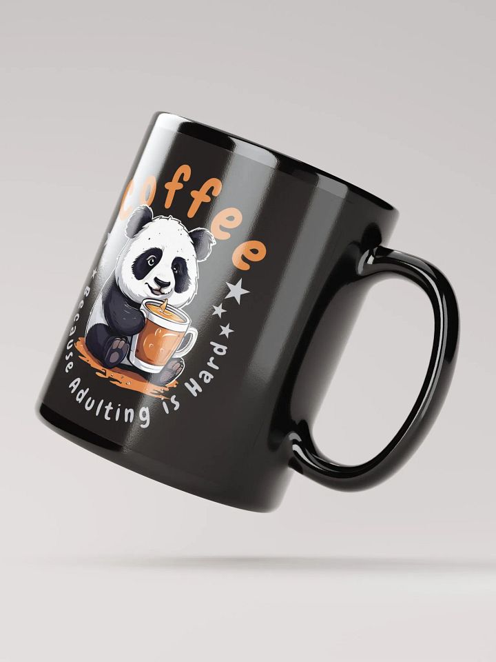Coffee: Because Adulting is Hard – Funny Black Glossy Mug | Double-Sided Cute Panda Design | Perfect for Coffee Lovers product image (2)
