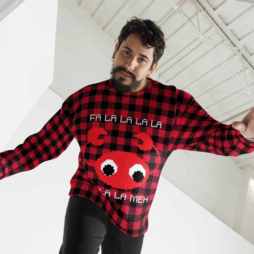 Fa la la la la la la la Meh Sweatshirt product image (3)