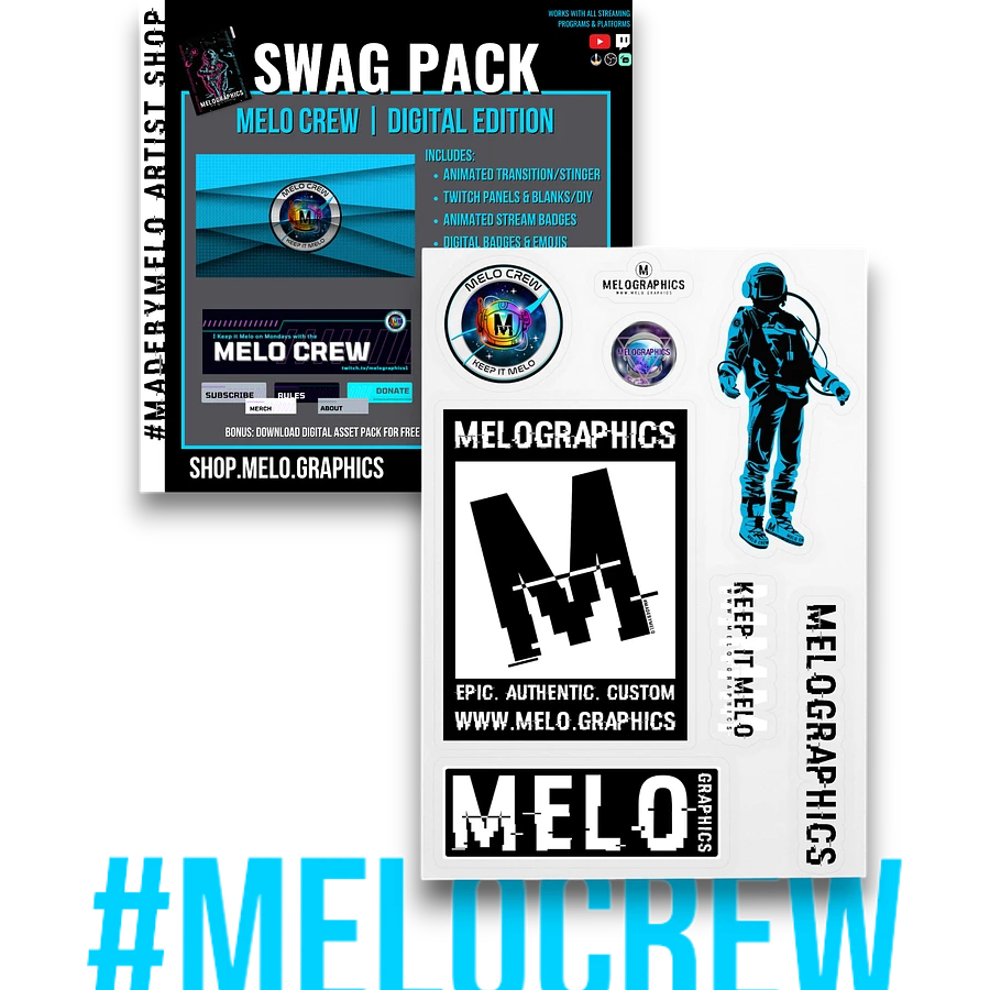 #MeloCrew Swag Pack - Digital Edition & Sticker Sheet | #MadeByMELO product image (1)