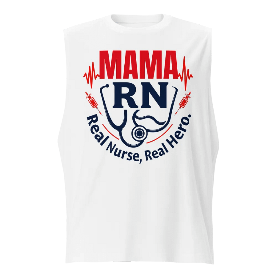 Mama RN, Real Nurse, Real Hero Muscle Tank product image (1)