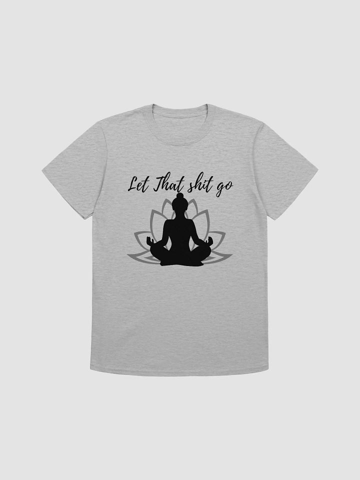 Let That Shit Go product image (8)