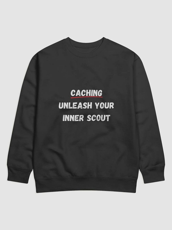 Caching: Unleash Your Inner Scout - Perfect Geocaching Sweatshirt for Adventure Lovers product image (5)