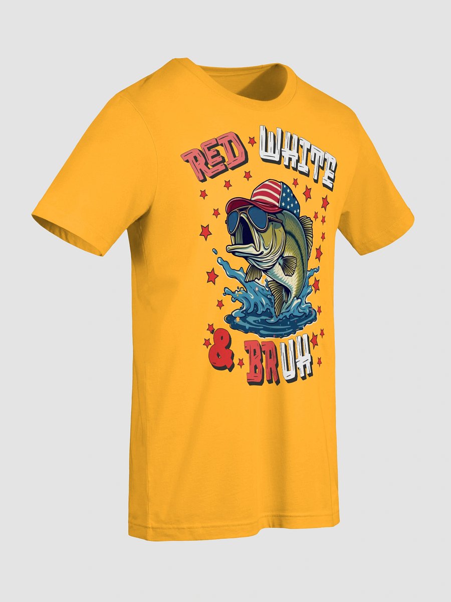 Red White And Bruh Fishing Patriotic Vibes T-Shirt product image (3)