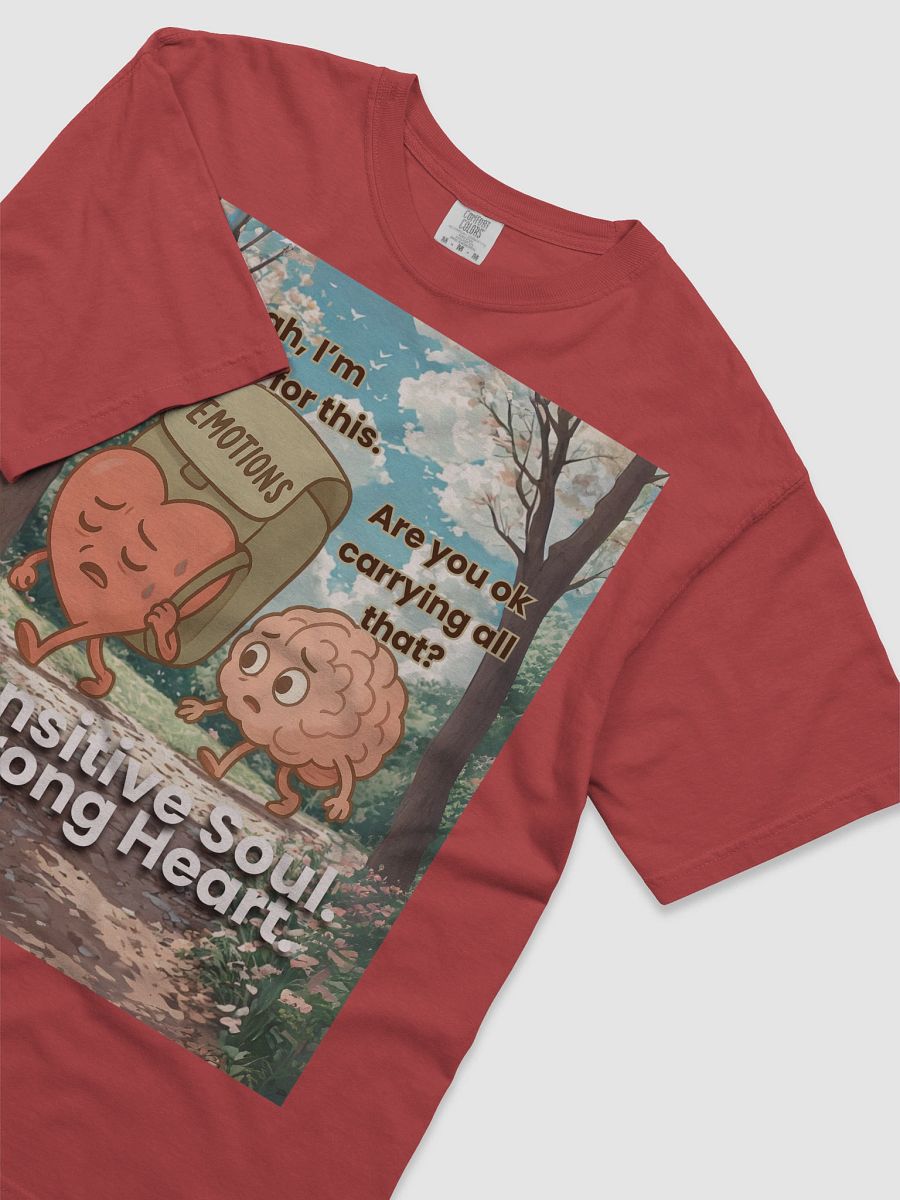 Sensitive Soul, Strong Heart - Emotional Strength Heavyweight T-Shirt product image (3)