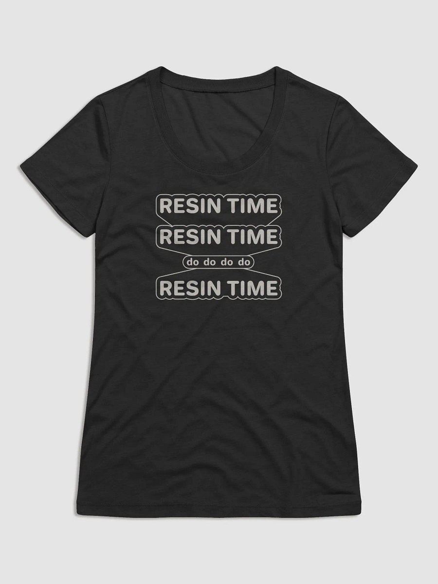 Resin Time Women's Tee product image (1)