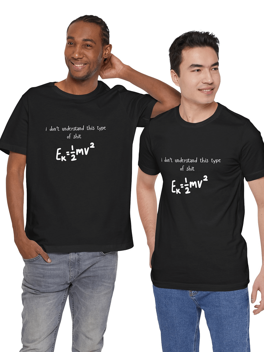 i don't understand this type of shit Tee product image (3)