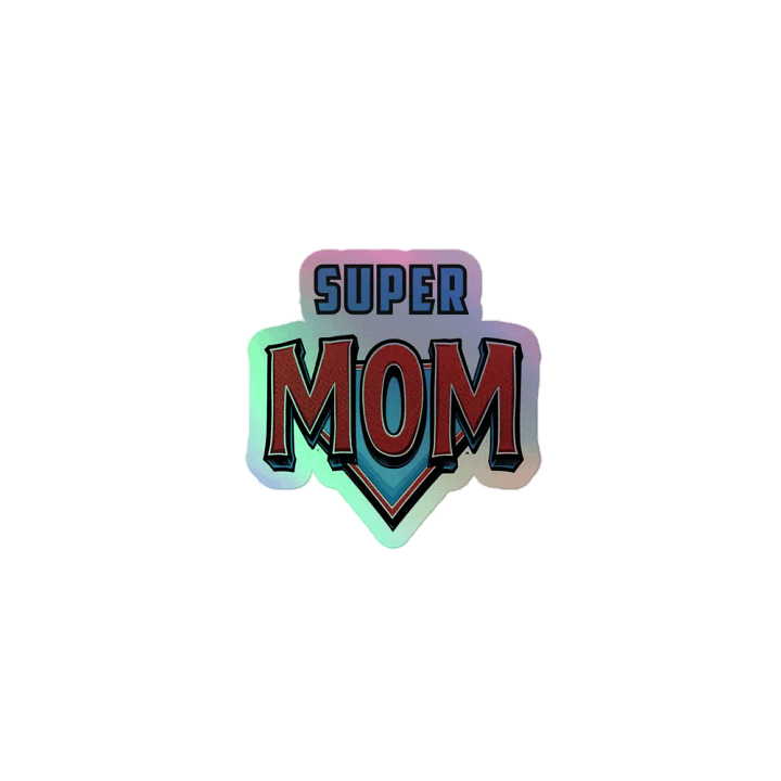 Super Mom Holographic Sticker Sheet product image (1)
