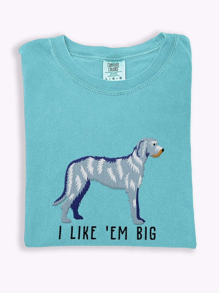 I Like 'Em Big T-Shirt(Embroidered) of an Irish Wolfhound(Blue Brindle) product image (1)