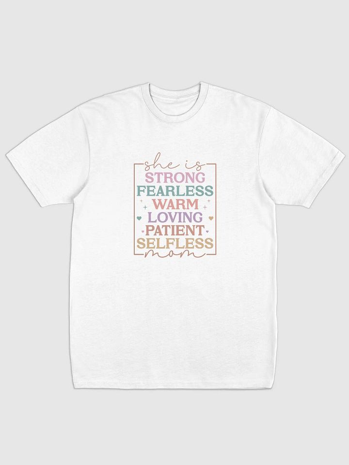 Strong and Fearless Mom Premium Tee product image (1)