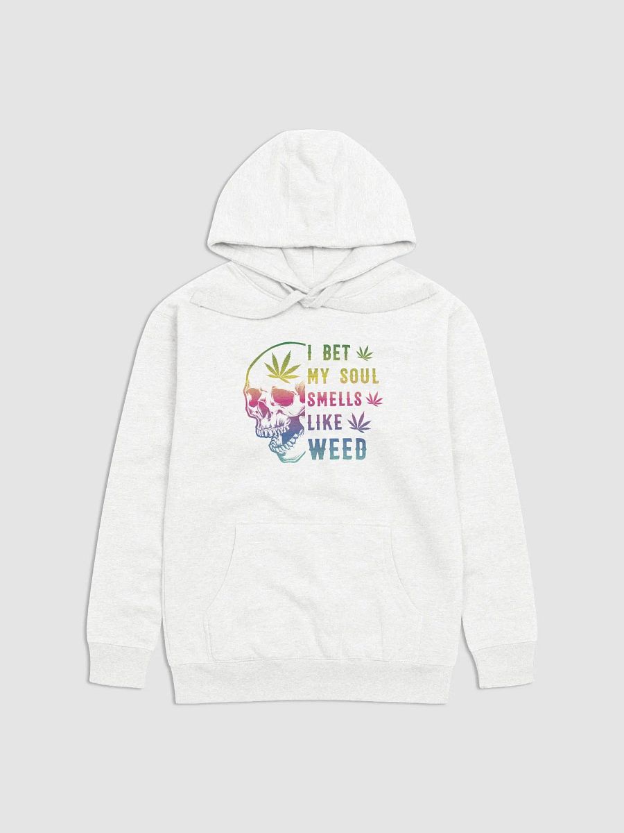 I Bet My Soul Smells Like Weed - Adult Hoodie product image (1)
