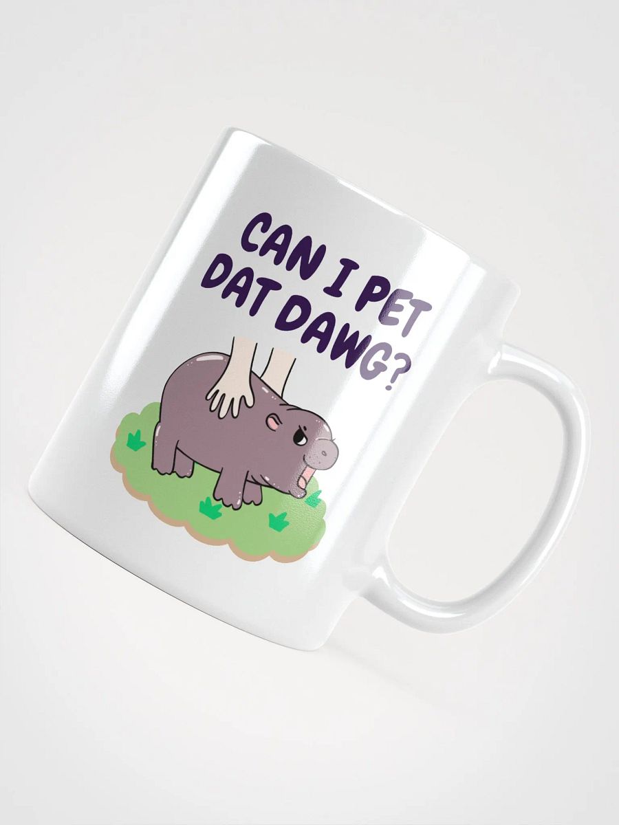 MOODENG'S CAN I PET DAT DAWG? WHITE GLOSSY MUG product image (4)