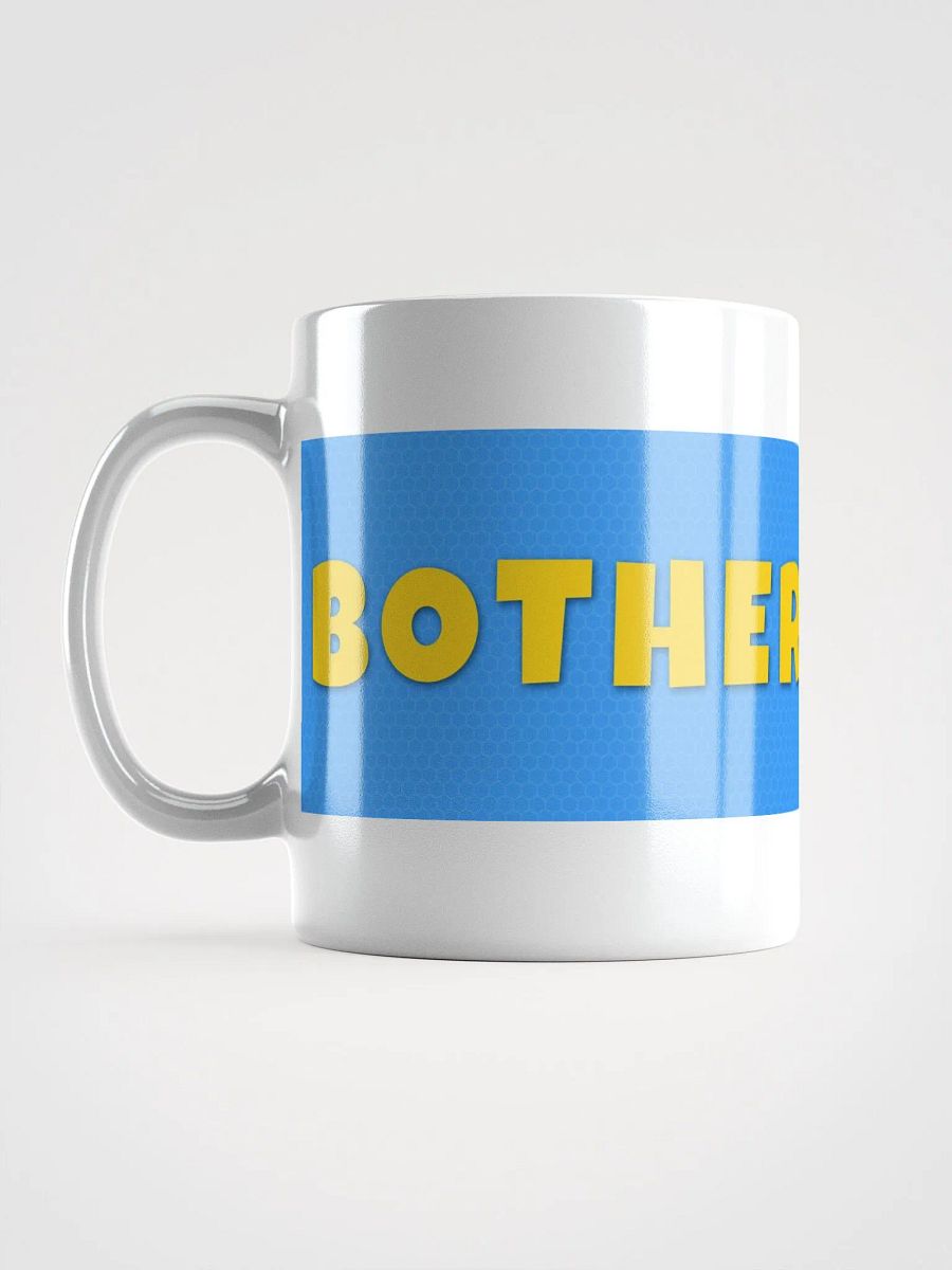 The Botherations! Mug product image (4)