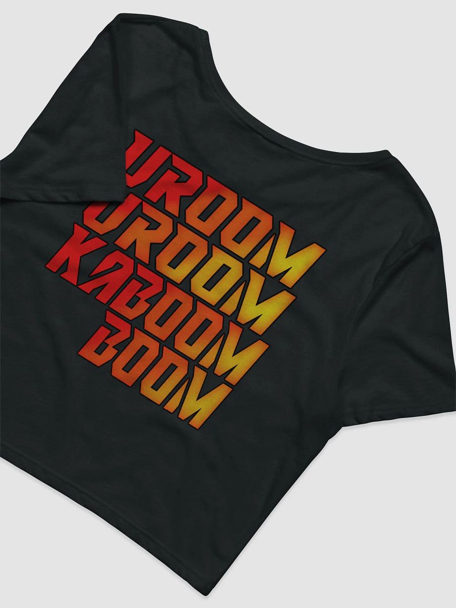 Vroom Vroom Kaboom Boom Cropped T-Shirt product image (7)