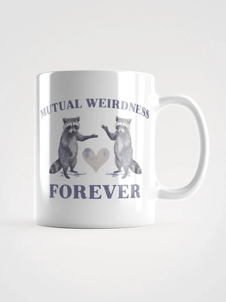 Raccoon Weirdness Forever Mug product image (3)
