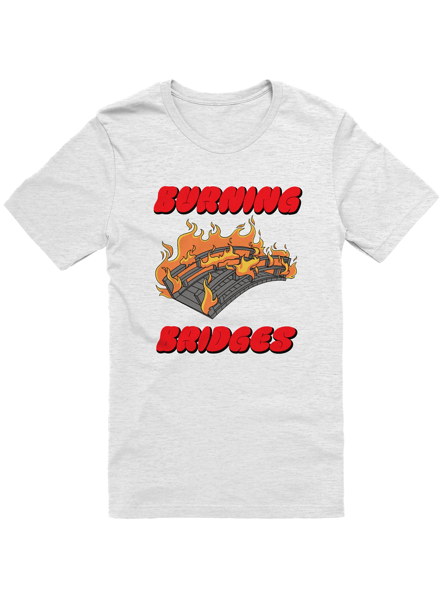'Burning Bridges' Tee product image (7)