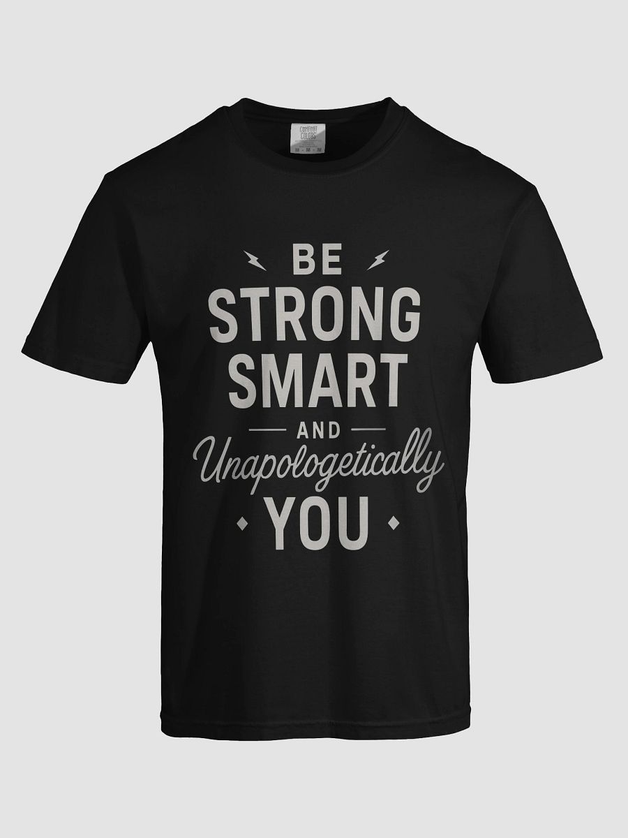 Be Strong, Smart, and Unapologetically You — The Sydney Sweeney Inspired T-Shirt That Will Change Your Life product image (5)