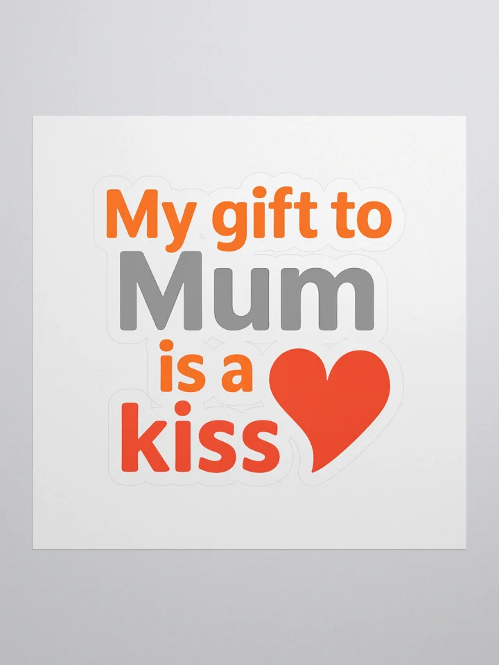 Mum's Kiss Cut Stickers product image (1)